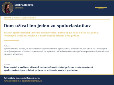 Príklad z praxe - dom užíval iba jeden zo spoluvlastníkov